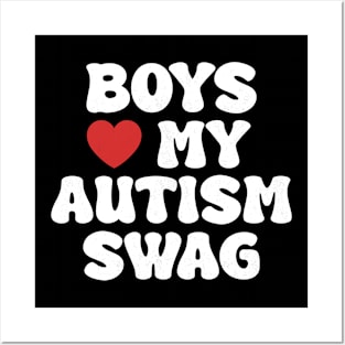 Boys Heart My Autism Swag Funny Boys Love My Autism Swag Posters and Art